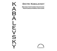 Dmitri Kabalevsky-Oeuvres Posthumes pour Piano-Instrumental Album
