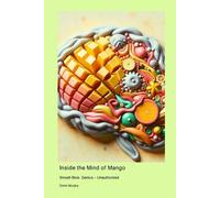 Dmitri Murphy Inside the Mind of Mango (Tascabile)