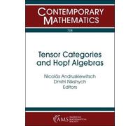 Dmitri Nikshych Tensor Categories and Hopf Algebras (Tascabile)