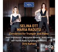 Dmitri Shostakovic Selina Ott/Maria Radutu: Concertos for Trumpet and Pian (CD)