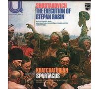 Dmitri Shostakovich / Aram Khatchaturian - The Execution Of Stepan Rasin / Excerpts From Spartacus