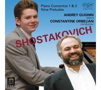 Dmitri Shostakovich Shostakovich: Piano Concertos 1 & 2/Nine Preludes (CD) Album
