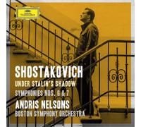 Boston Symphony Orchestra Andris Nelsons - Shostakovich: Symphonies Nos. 6 & 7; Incidental Music to King Lear