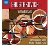 Dmitri Shostakovich Shostakovich: Violin Sonata/24 Preludes (CD) Album