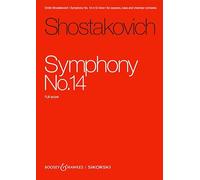 Dmitri Shostakovich: Symphony No. 14 op. 135 - Boosey & Hawkes and Sikorski Full Score (SIK2514): auf Verse von Federico García Lorca, Guillaume ... Bass und Kammerorchester. Studienpartitur.