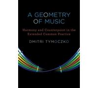 A Geometry of Music: Harmony and Counterpoint in the Extended Common Practice