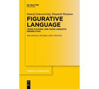 Dmitrij Dobrovol'skij Elisabeth Piirainen Figurative Language (Tascabile)