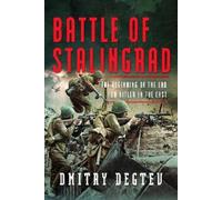 Dmitry Degtev Battle of Stalingrad (Copertina rigida)