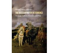 Dmitry (Dima) Adamsky The Russian Way of Deterrence (Copertina rigida)
