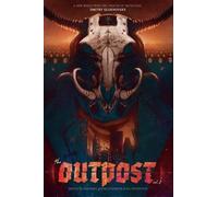 Dmitry Glukhovskiy The Outpost (Tascabile) Outpost
