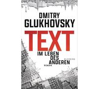 Dmitry Glukhovsky Franziska Zwerg Text: Roman (Tascabile)