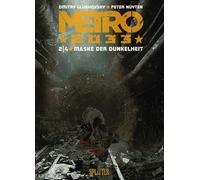 Dmitry Glukhovsky Metro 2033 (Comic). Band 2 (von 4): Maske d (Copertina rigida)