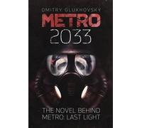 Dmitry Glukhovsky Metro 2033 (Tascabile) Metro