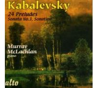 Dmitry Kabalevsky Kabalevsky: 24 Preludes/Sonata No. 3/Sonatina (CD) Album