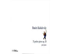Dmitry Kabalevsky: Vingt-Quatre Petites Pieces Op. 39. Partitions pour Piano