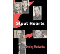 Dmitry Medvedev Stout Hearts (Tascabile)
