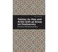 Dmitry Merezhko Tolstoy As Man and Artist with an Essay on Do (Copertina rigida)