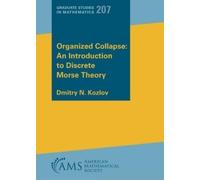 Dmitry N. Kozlo Organized Collapse: an Introduction to Discrete Mors (Tascabile)