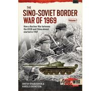 Dmitry Ryabushkin Harold Oren The Sino-Soviet Border War of 1969 Vol (Tascabile)