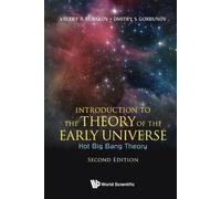 Dmitry S Gorbuno Introduction To The Theory Of The Early Universe: H (Tascabile)