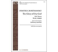 Dmitry Stepanovych Bortniansky-The Glory of Our God (Kol' slaven)-CHORAL SCORE