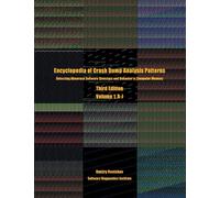 Dmitry Vostokov Encyclopedia of Crash Dump Analysis Patterns, Volume (Tascabile)