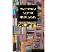 Dmitry Vostokov Memory Dump Analysis Anthology (Copertina rigida)