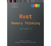 Dmitry Vostokov Memory Thinking for Rust (Tascabile)