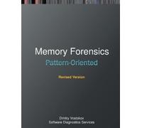 Dmitry Vostokov Pattern-Oriented Memory Forensics (Tascabile)
