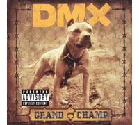 Dmx - Grand Champ