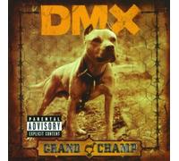 Dmx - Grand Champ