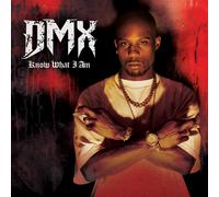 DMX - Know What I Am