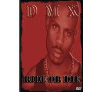 Dmx - Ride Or die