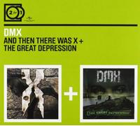 Dmx - Then There Was X /The Great Depression (2 CD)