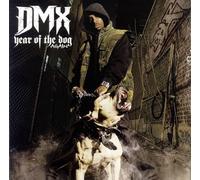 DMX - YEAR OF THE DOG, AGAIN