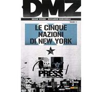 DMZ. Vol. 12: Le cinque nazioni di New York