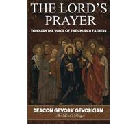 Dn Gevork Gevorkian The Lord's Prayer (Tascabile)