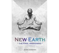Dna Awakening New Earth (Tascabile)
