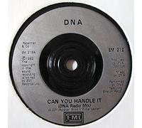 DNA Featuring Sharon Redd - Can You Handle It 7"