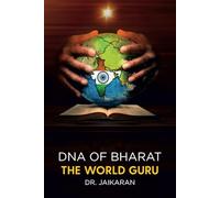 DNA of Bharat: The World Guru