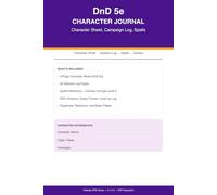 DnD 5e Character Journal: Character Sheet, 80 Session Logs, Spell Reference, NPC Directory, Quest Tracker, Level Up Log, and Equipment Pages for Dungeons and Dragons Players