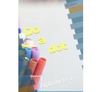 Do a dot: Alphabets a-z