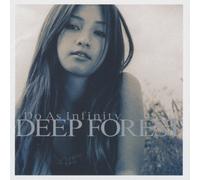 DO AS INFINITY - DEEP FOREST - DO AS