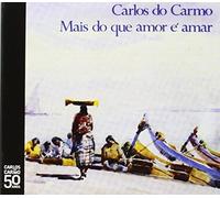 Do Carmo, Carlos - Mais Que Amor E Amar