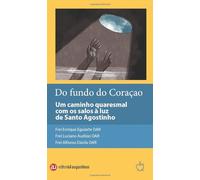 Do fundo do caraçaco: Um caminho quaresmal com os salmos à luz de santo Agostinho