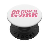 Do God’s Work PopSockets PopGrip Adesivo