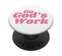 Do God’s Work PopSockets PopGrip Adesivo