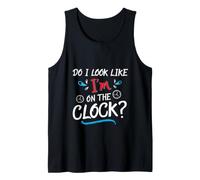 Do I Look Like I'm On The Clock Funny Workplace Humor Canotta