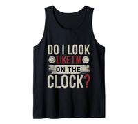 Do I Look Like Im On The Clock Sarcastic Funny Workplace Canotta