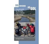 Do inverno ao sol: Uma jornada de bicicleta entre Colônia e Barcelona